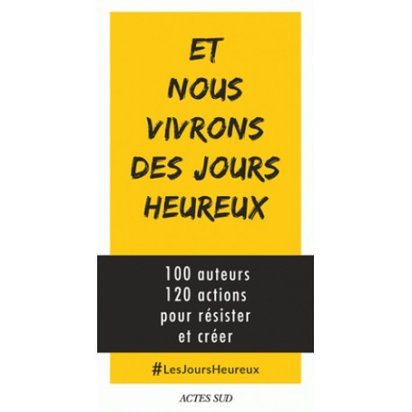 et-nous-vivrons-des-jours-heureux